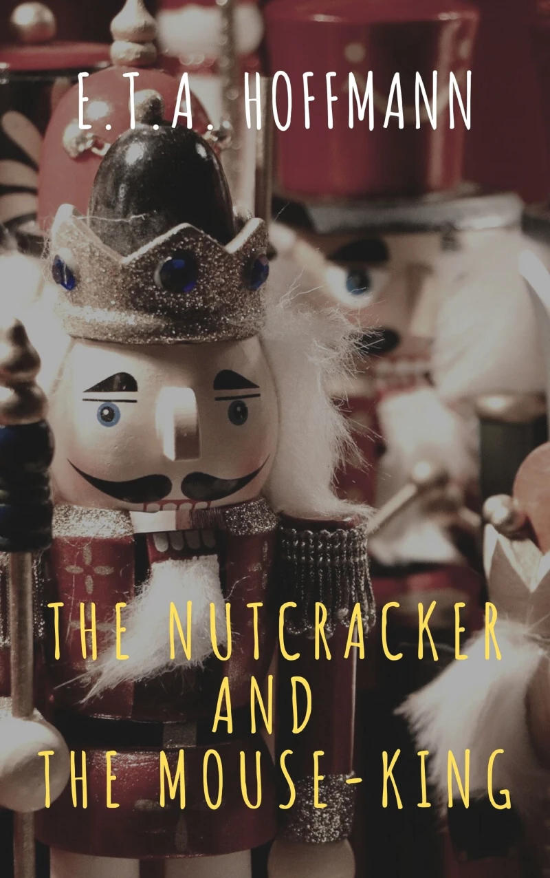 Portada: The Nutcracker and the Mouse-King