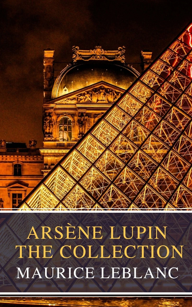 Portada: Arsène Lupin: The Collection ( Movie Tie-in)