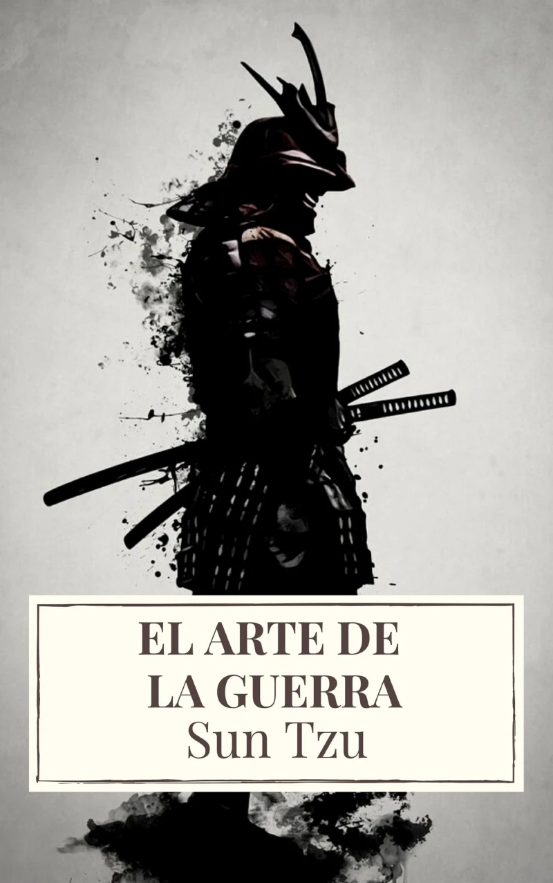 Portada: El arte de la Guerra ( Clásicos de la literatura )