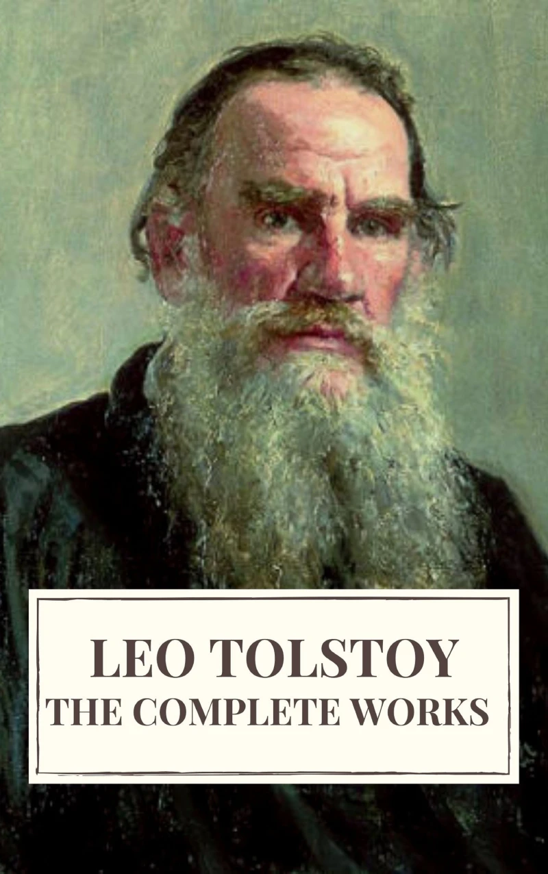 Portada: Leo Tolstoy: The Complete Works