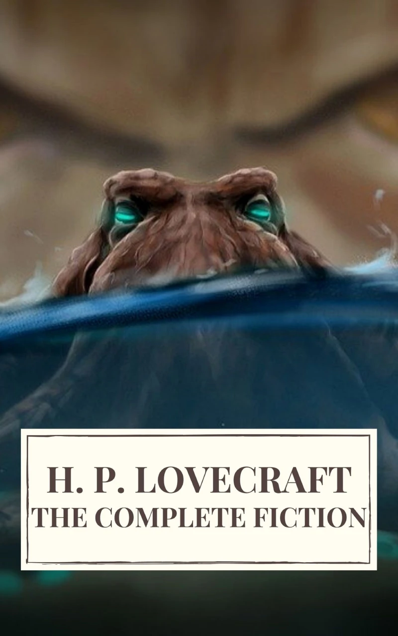 Portada: The Complete Fiction of H. P. Lovecraft