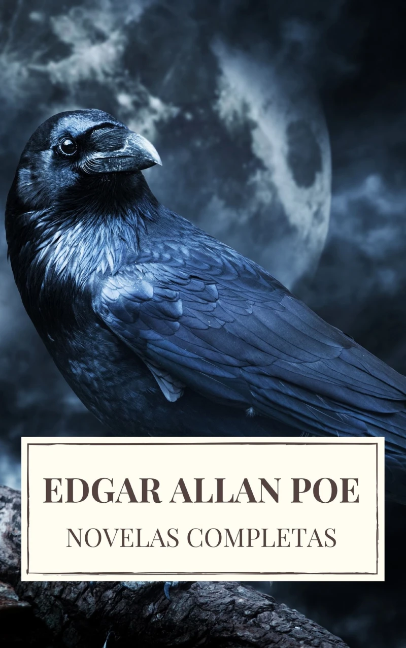 Portada: Edgar Allan Poe: Novelas Completas
