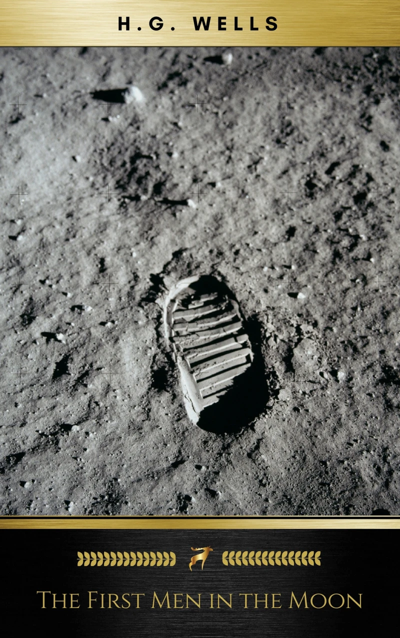 Portada: The First Men in the Moon: With linked Table of Contents