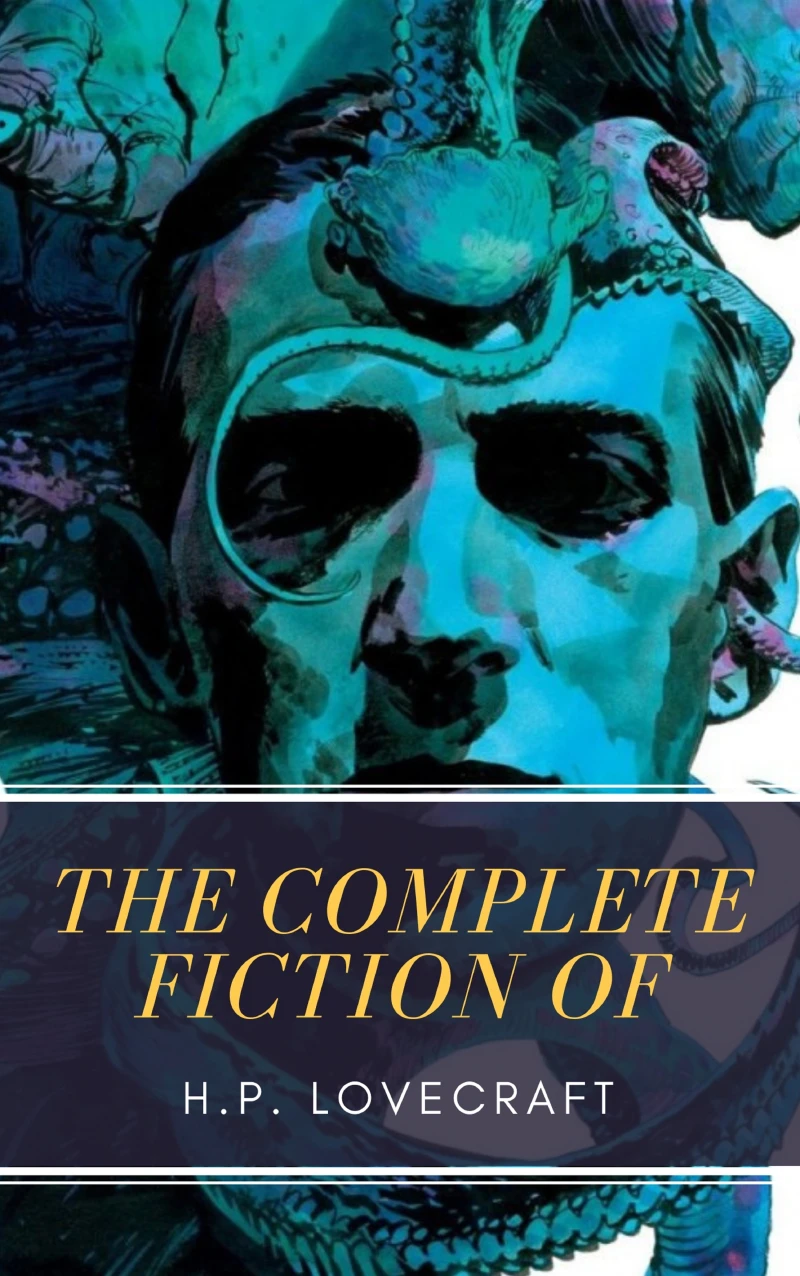 Portada: The Complete Fiction of H.P. Lovecraft