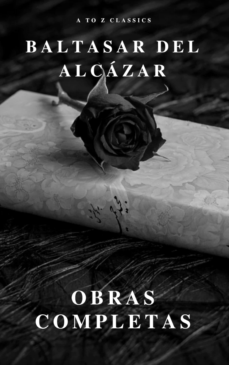 Portada: Baltasar del Alcázar: Obras completas