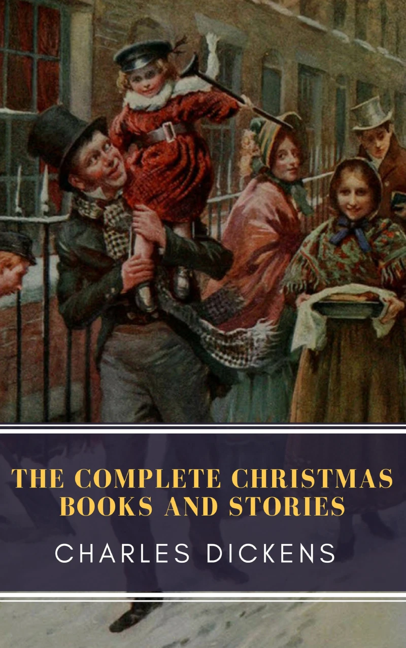 Portada: The Complete Christmas Books and Stories
