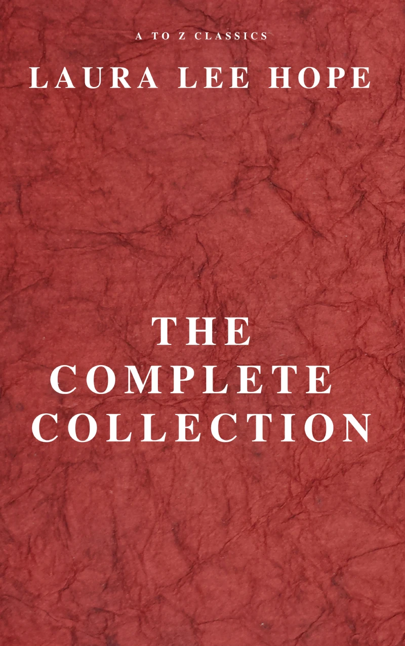 Portada: LAURA LEE HOPE: THE COMPLETE COLLECTION
