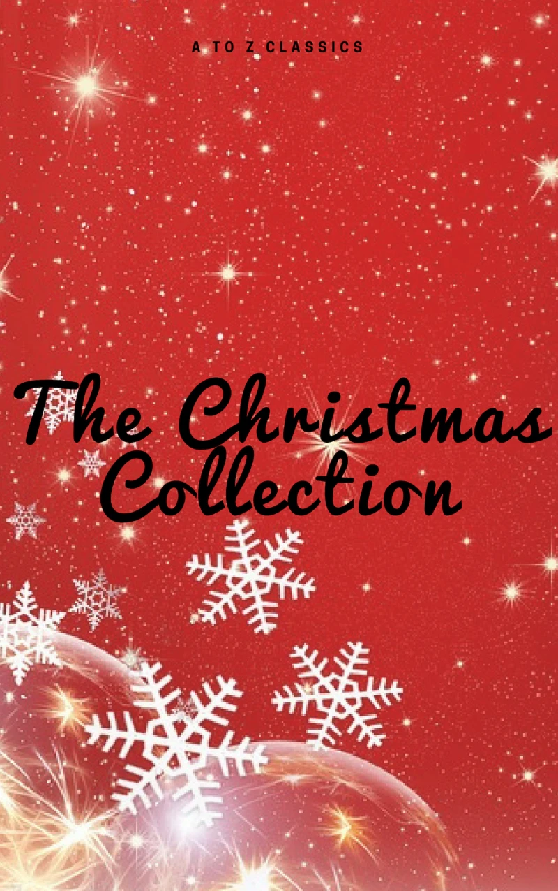 Portada: The Christmas Collection (Illustrated Edition)