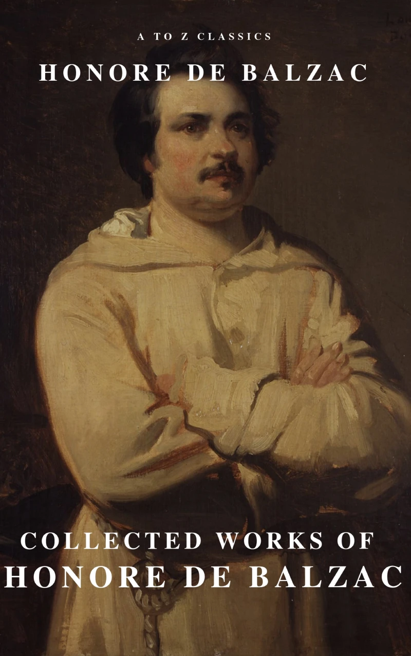 Portada: Collected Works of Honore de Balzac with the Complete Human Comedy