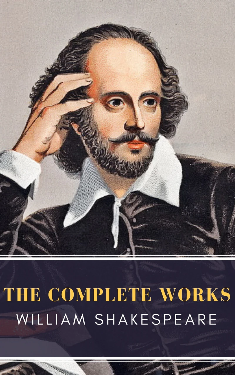 Portada: William Shakespeare: The Complete Works (Illustrated)