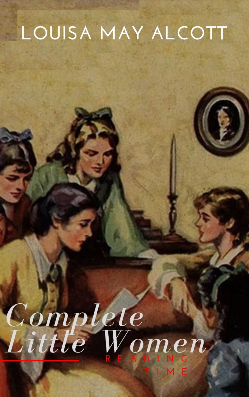 Portada: The Complete Little Women: Little Women, Good Wives, Little Men, Jo's Boys
