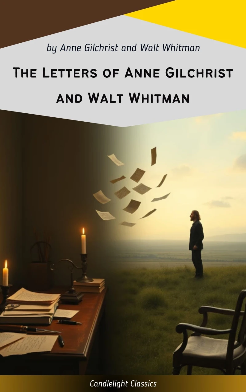 Portada: The Letters of Anne Gilchrist and Walt Whitman