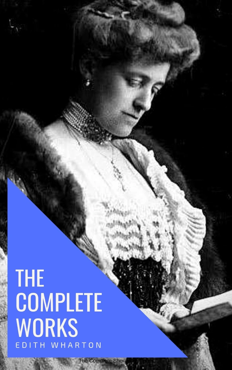 Portada: Edith Wharton: The Complete Works [newly updated]