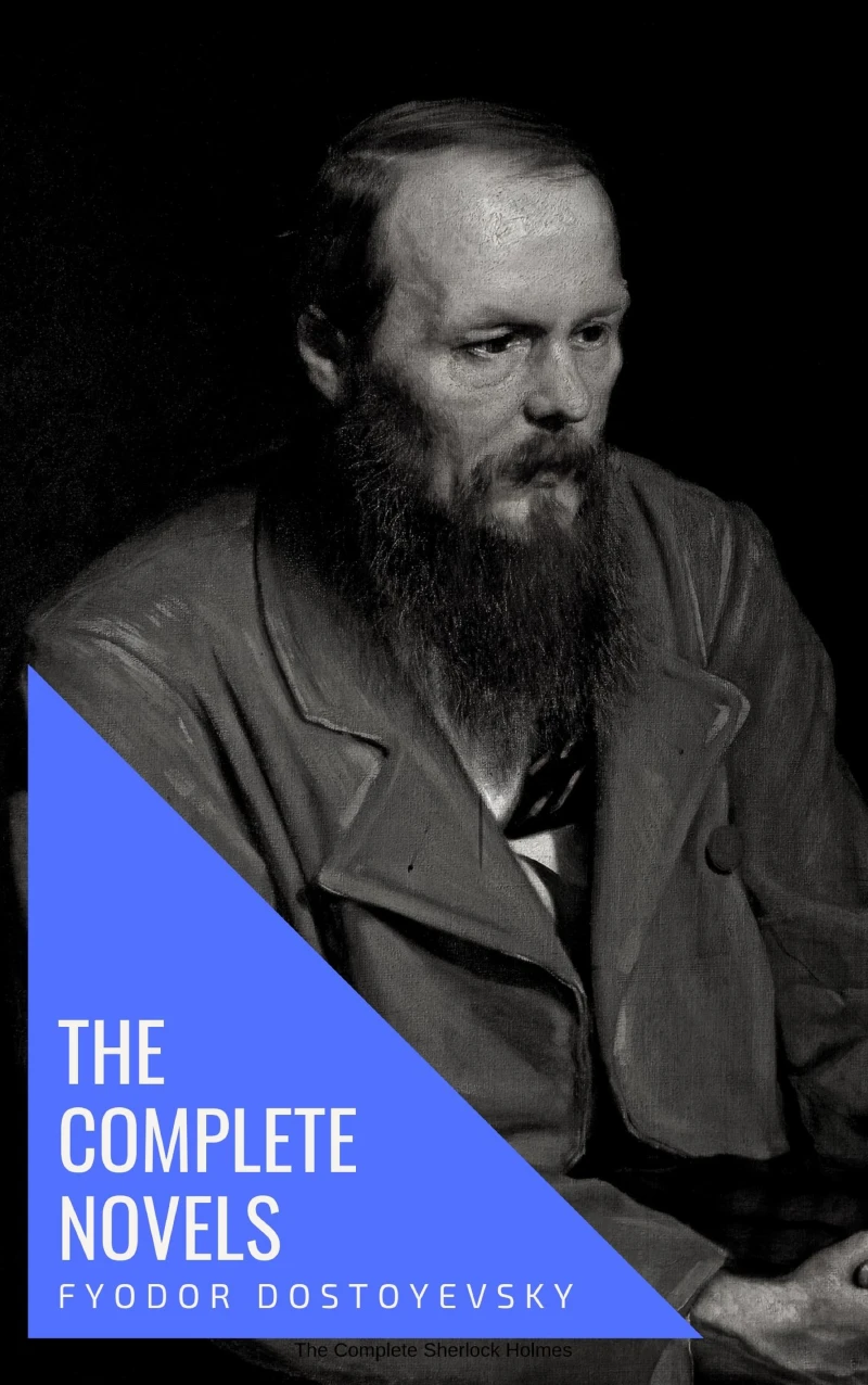 Portada: Fyodor Dostoyevsky: The Complete Novels