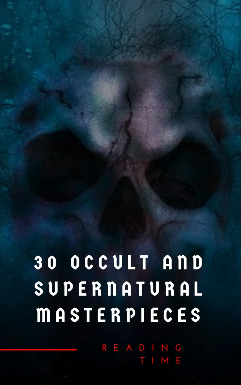 Portada: 30 Occult and Supernatural Masterpieces in One Book
