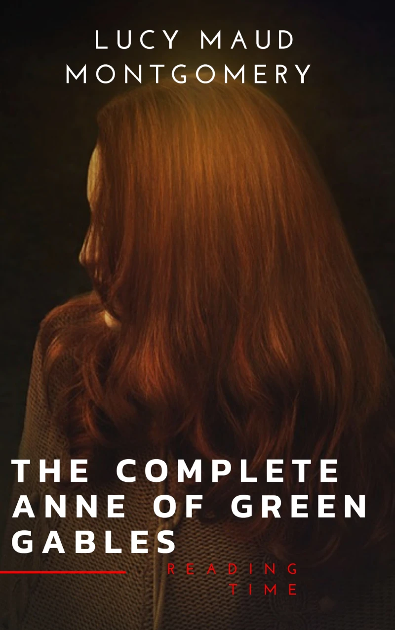 Portada: Anne of Green Gables Collection: Anne of Green Gables, Anne of the Island, and More Anne Shirley Books