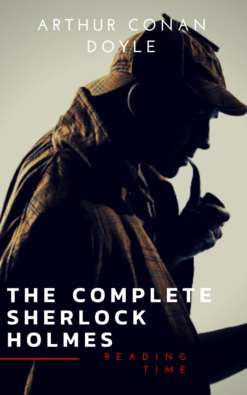 Portada: Sherlock Holmes: The Complete Collection (Illustrated)