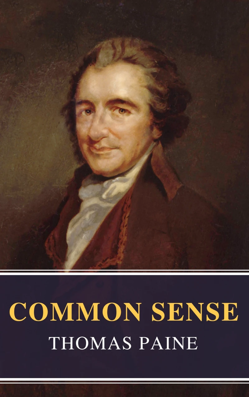 Portada: Common Sense (Annotated): The Origin and Design of Government