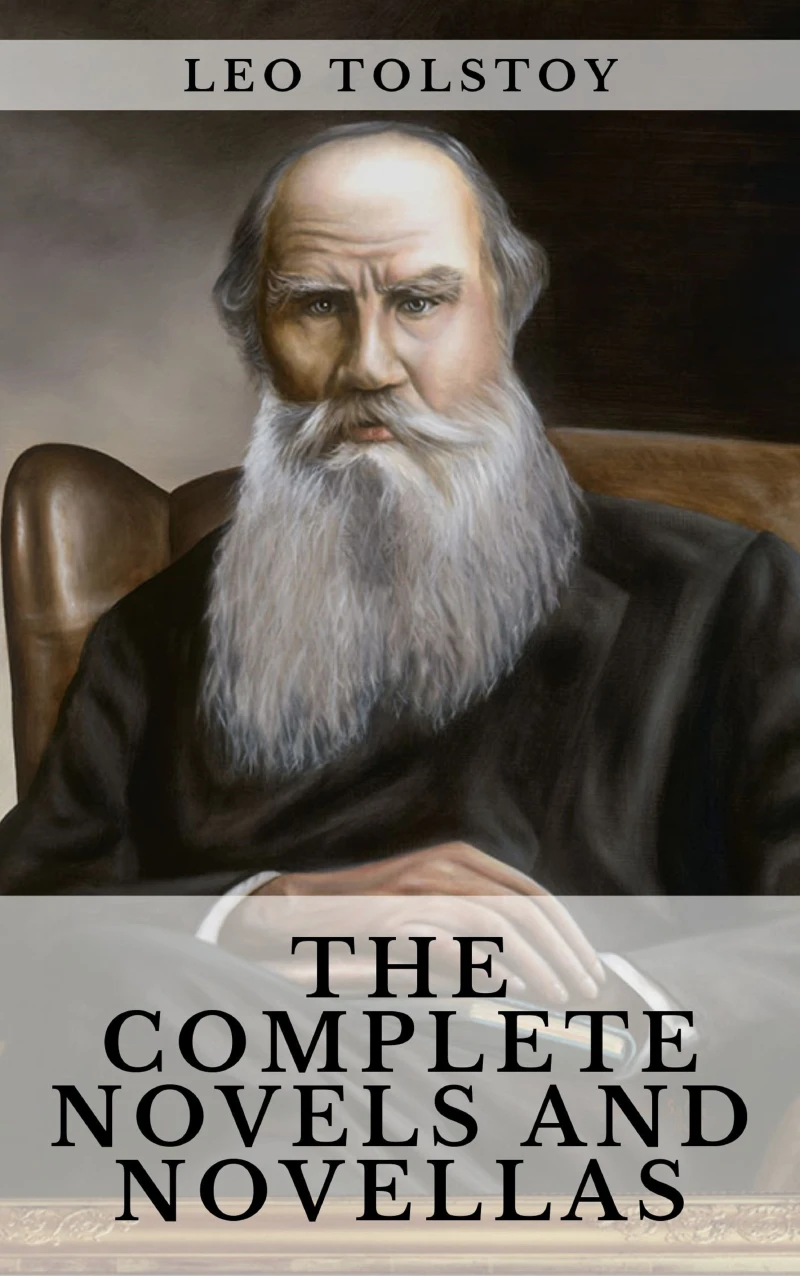 Portada: Leo Tolstoy: The Complete Novels and Novellas