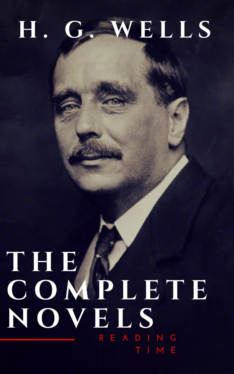 Portada: H. G. Wells : The Complete Novels  (The Time Machine, The Island of Doctor Moreau,Invisible Man...)