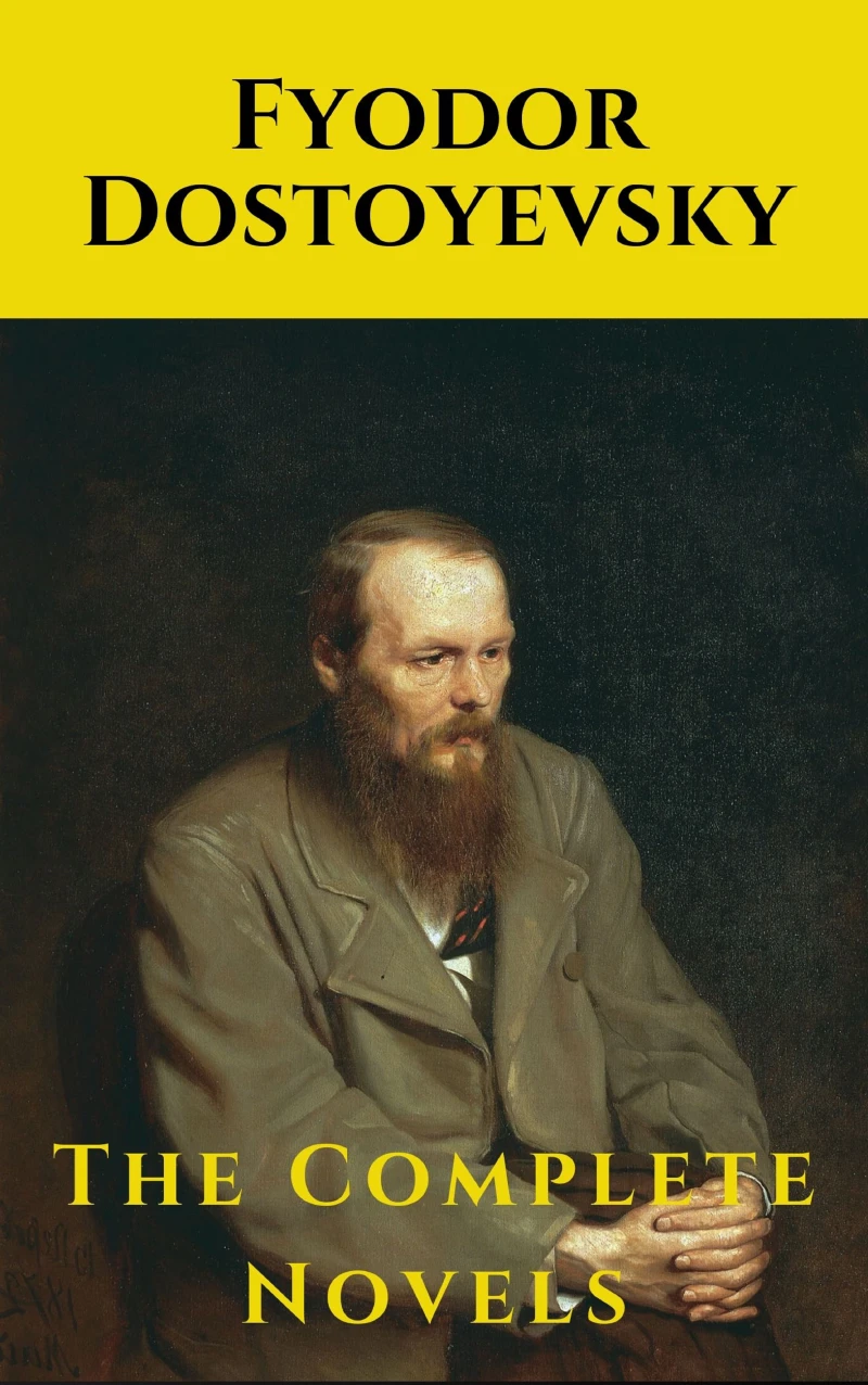 Portada: Fyodor Dostoyevsky: The Complete Novels