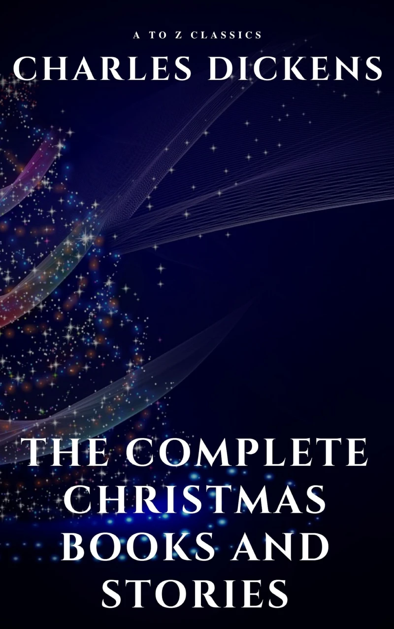 Portada: The Complete Christmas Books and Stories