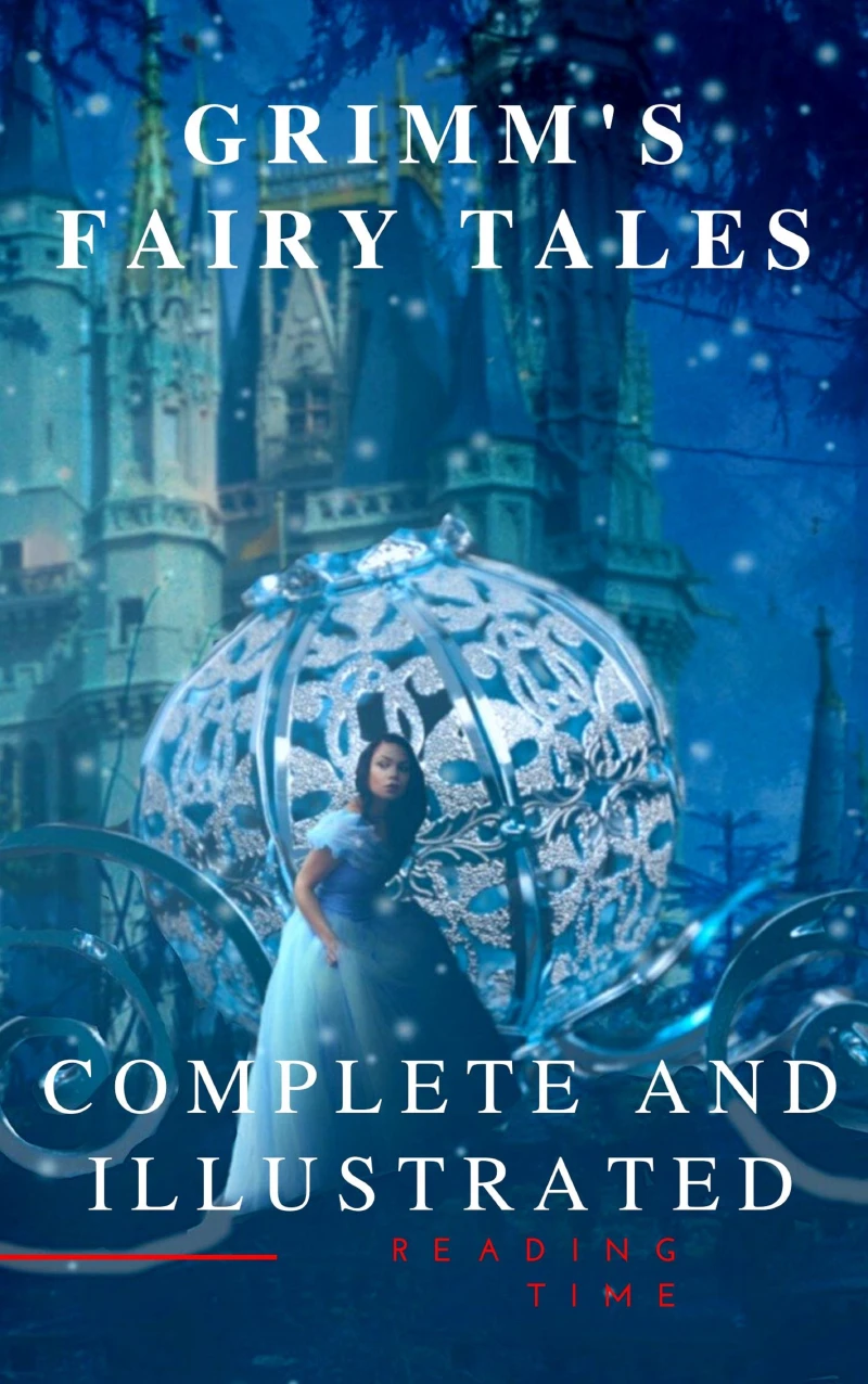 Portada: Grimm's Fairy Tales : Complete and Illustrated