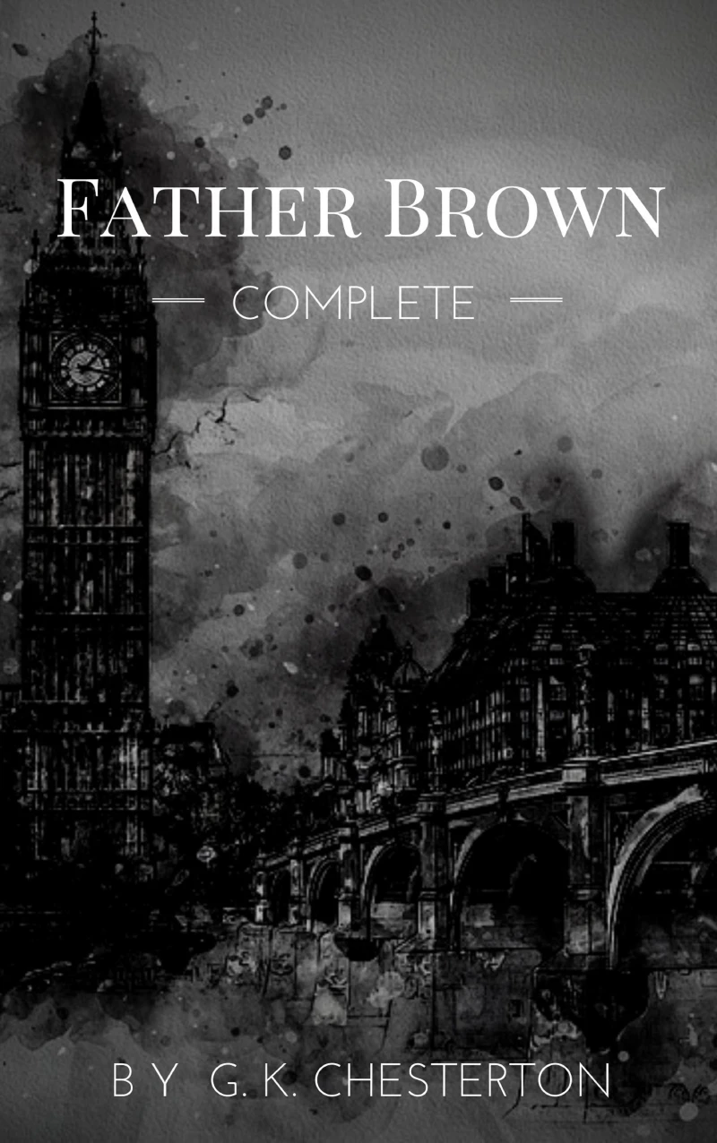 Portada: Father Brown (Complete Collection): 53 Murder Mysteries