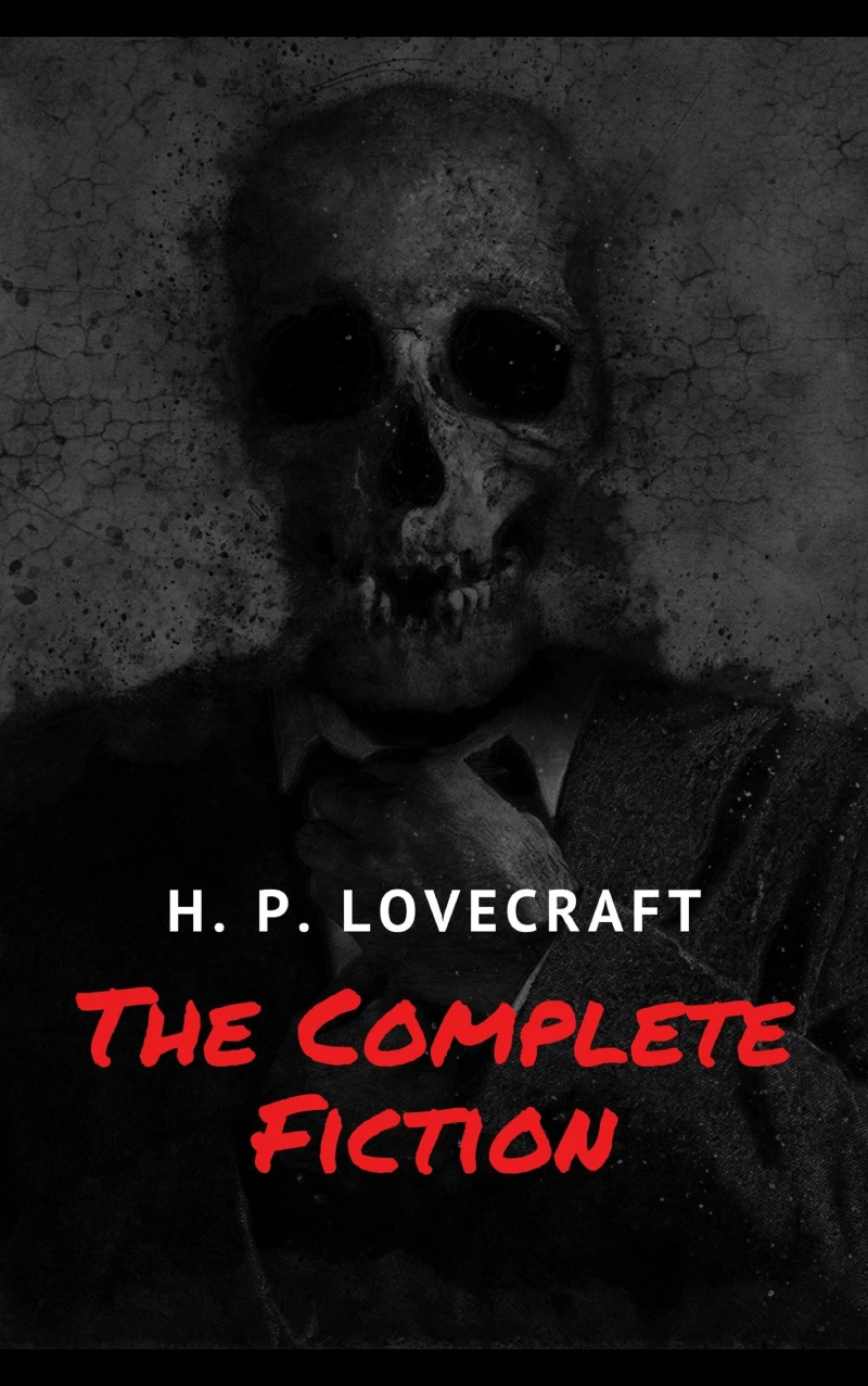 Portada: The Complete Fiction of H. P. Lovecraft
