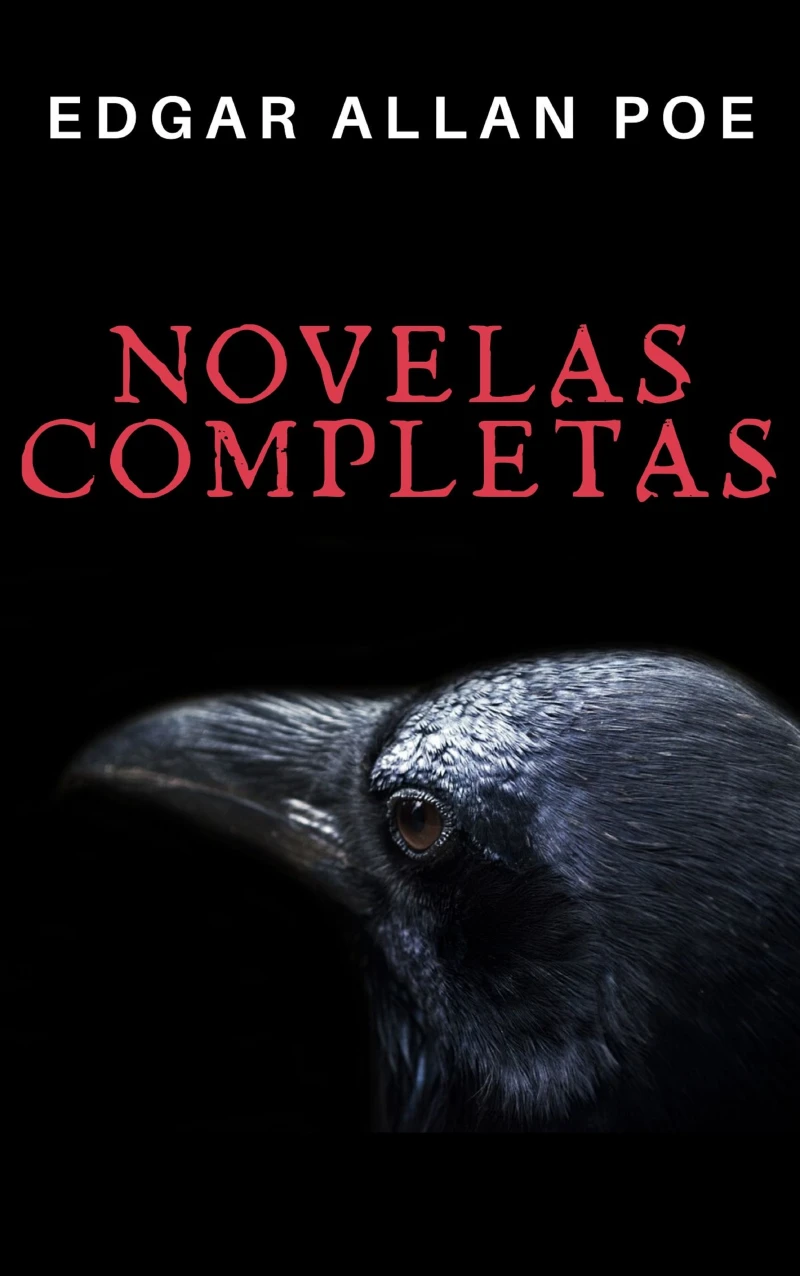 Portada: Edgar Allan Poe: Novelas Completas