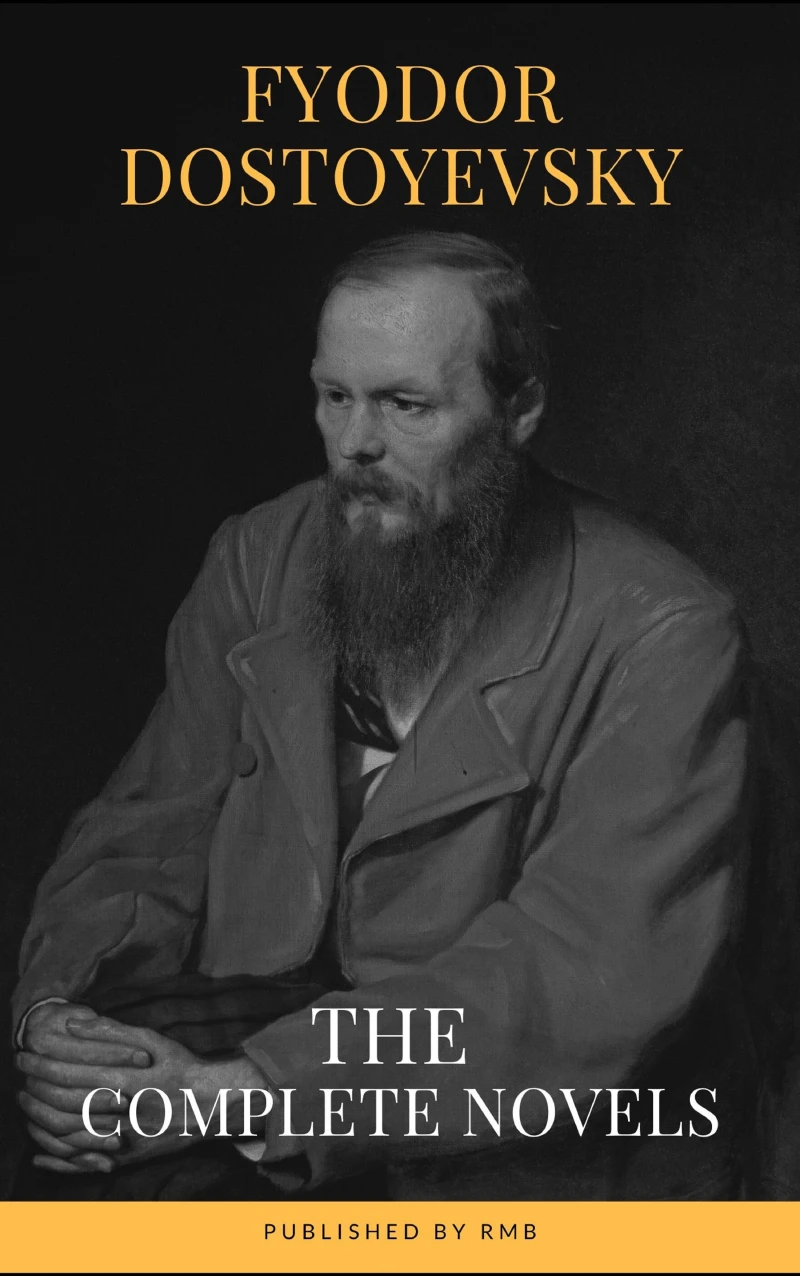 Portada: Fyodor Dostoyevsky: The Complete Novels