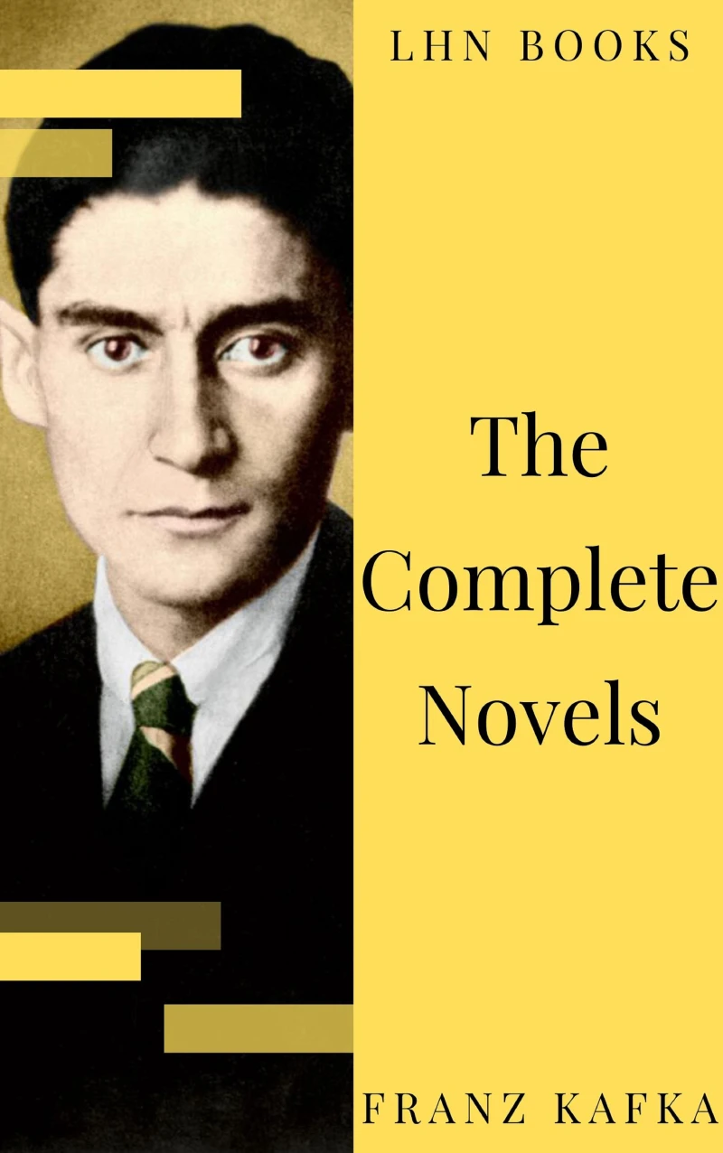 Portada: Franz Kafka: The Complete Novels