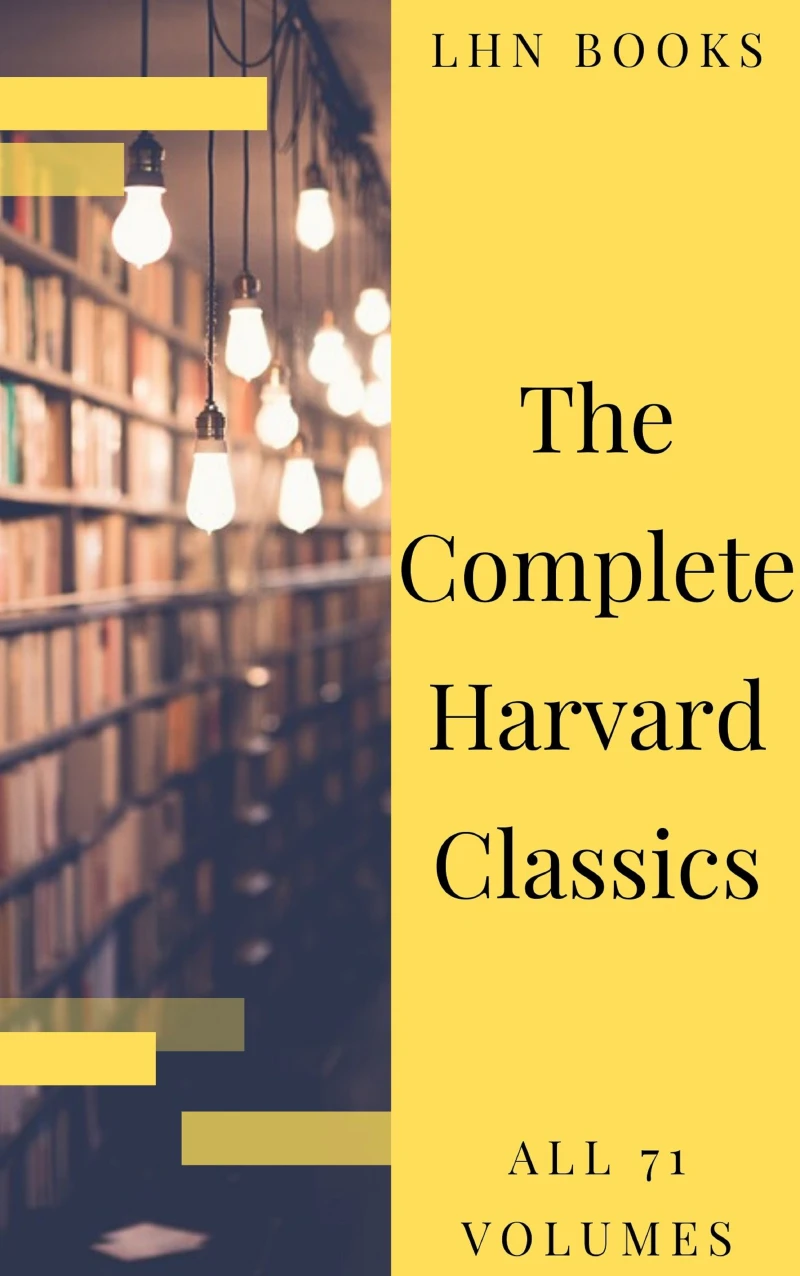 Portada: The Complete Harvard Classics 2020 Edition - ALL 71 Volumes