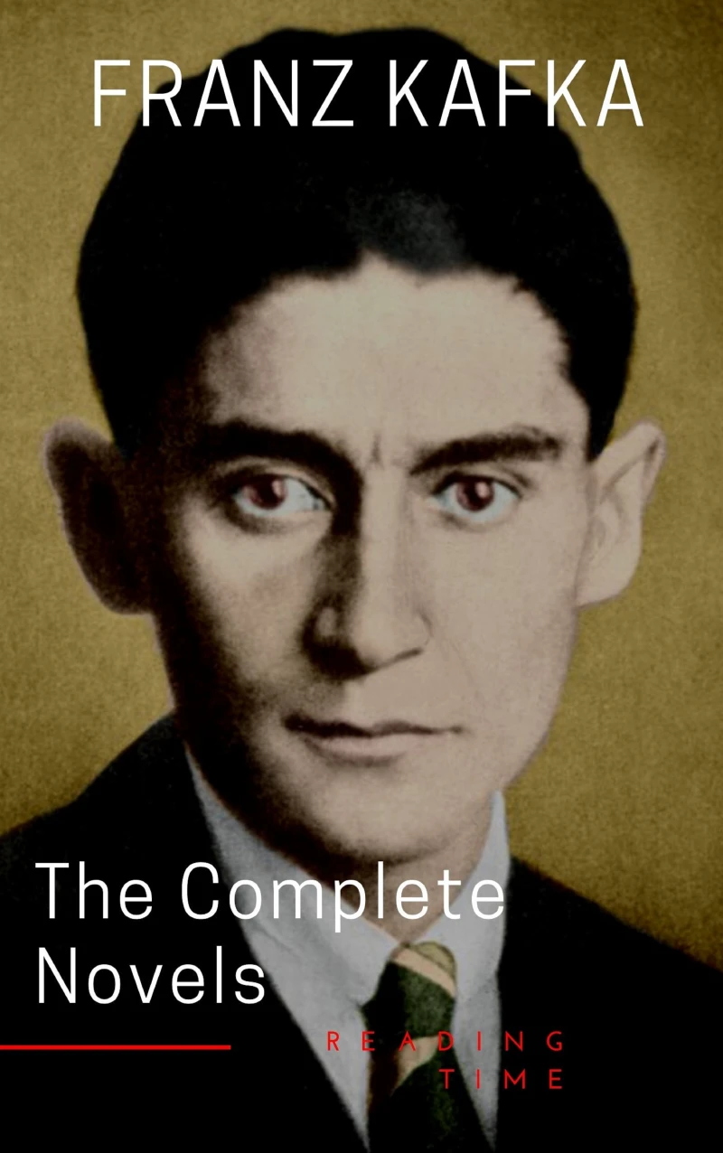 Portada: Franz Kafka: The Complete Novels