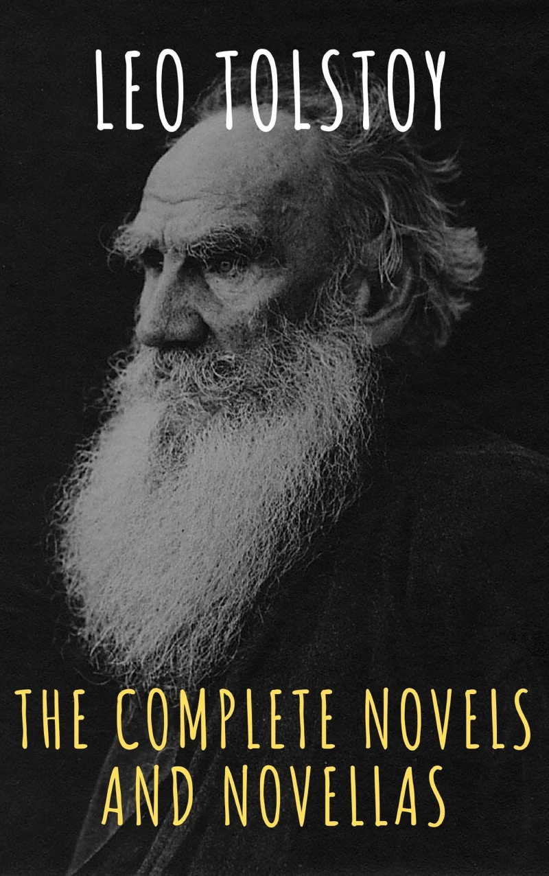 Portada: Leo Tolstoy: The Complete Novels and Novellas