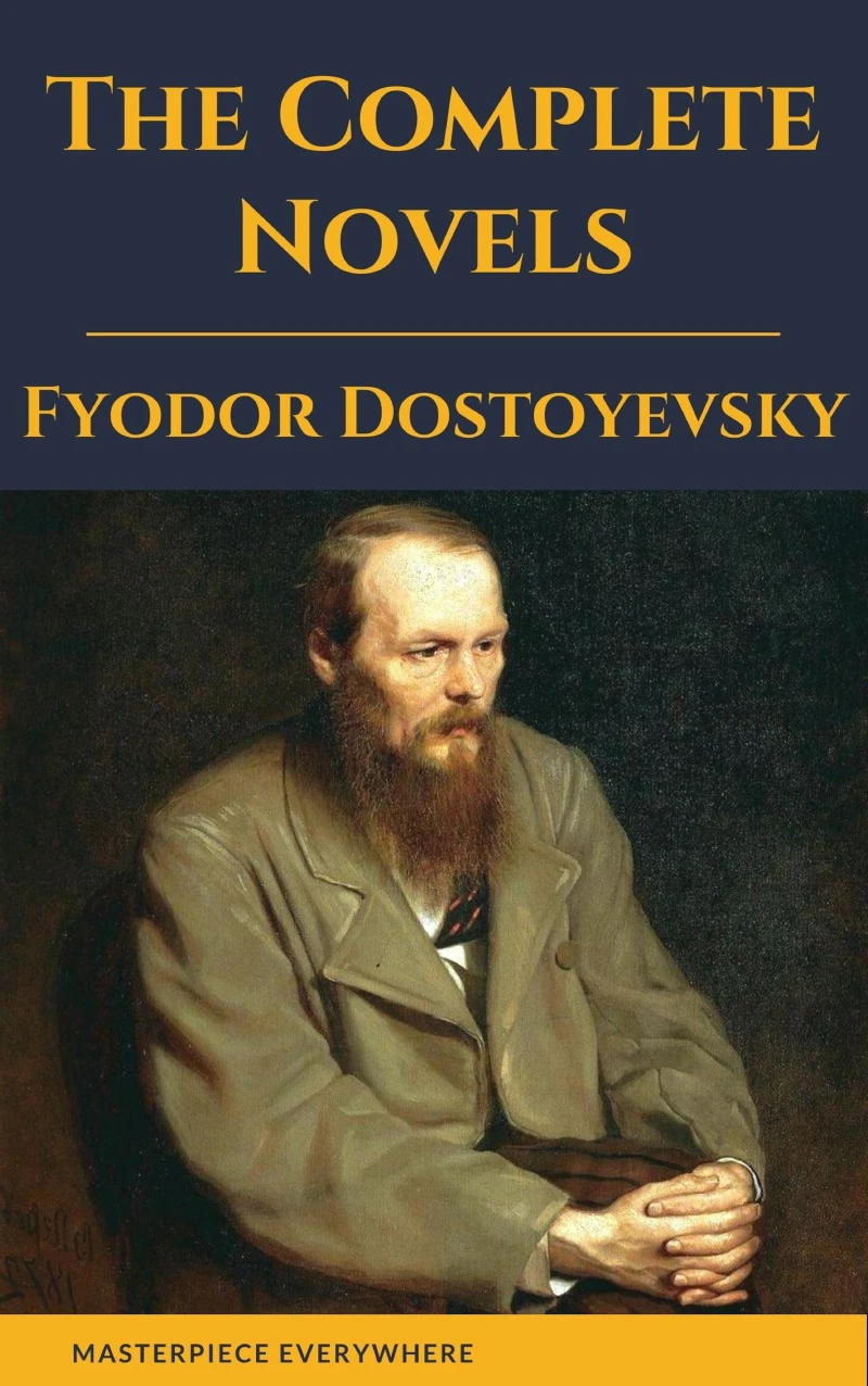 Portada: Fyodor Dostoyevsky: The Complete Novels
