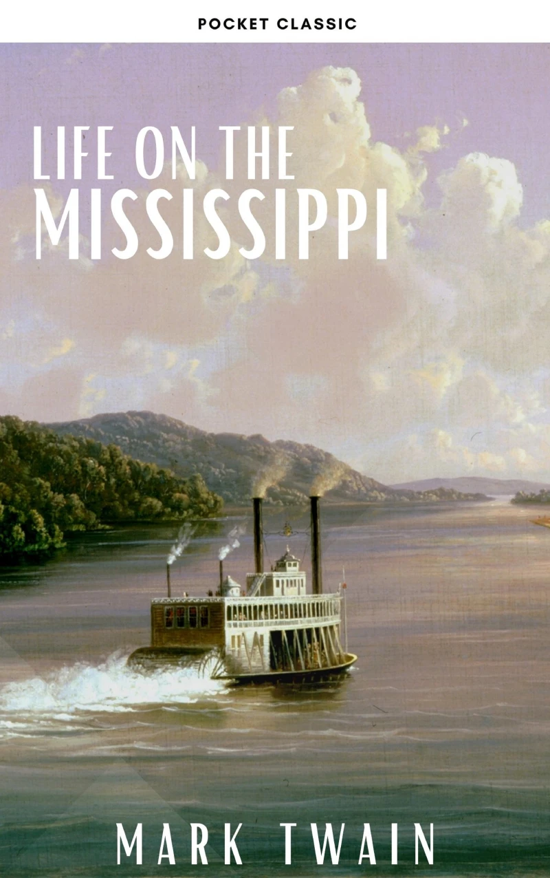 Portada: Life On The Mississippi