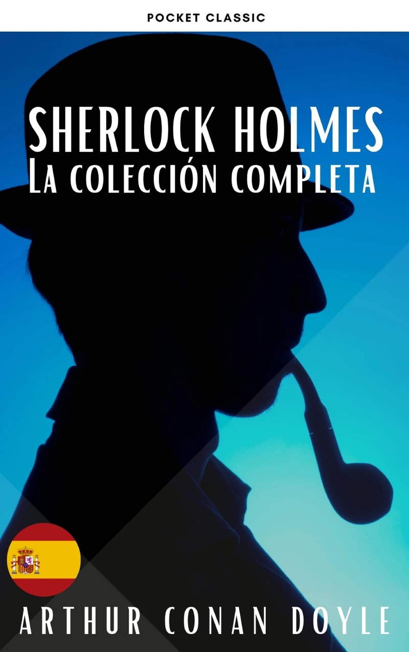 Portada: Sherlock Holmes: La Colección Completa