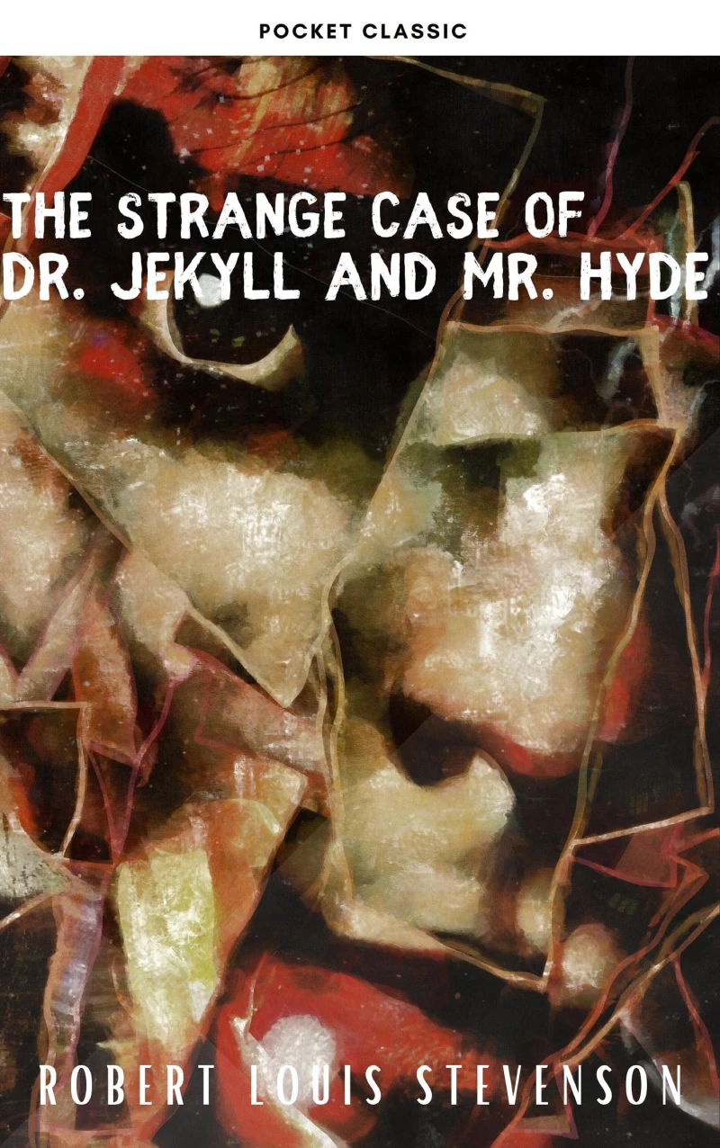 Portada: The strange case of Dr. Jekyll and Mr. Hyde