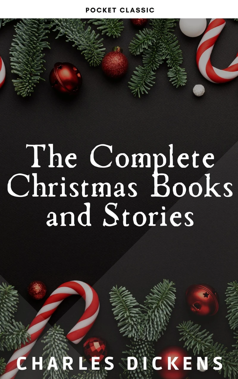 Portada: The Complete Christmas Books and Stories