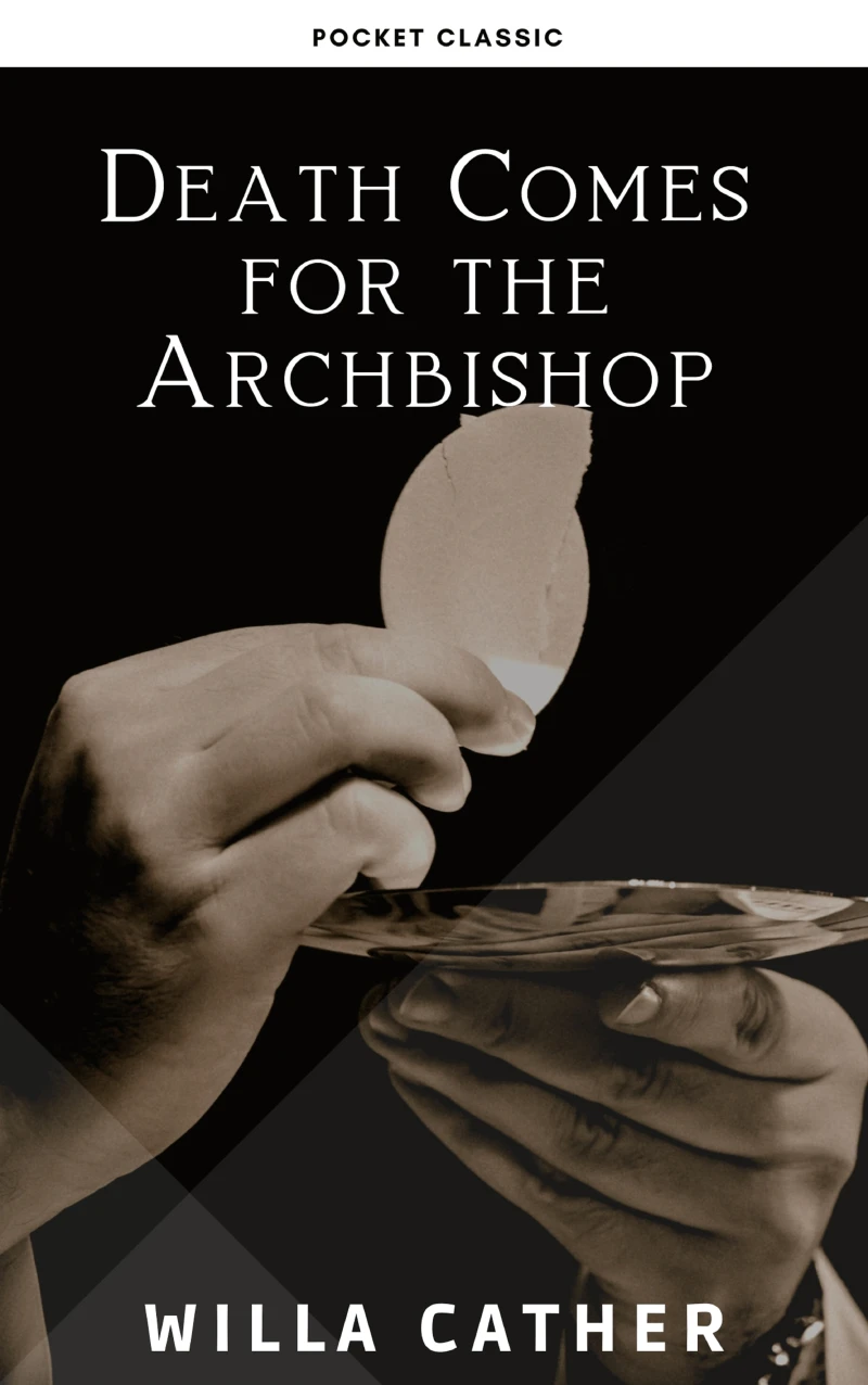 Portada: Death Comes for the Archbishop