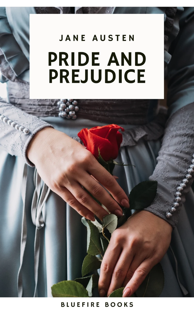 Portada: Pride and Prejudice: A Timeless Romance of Wit, Love, and Social Intrigue