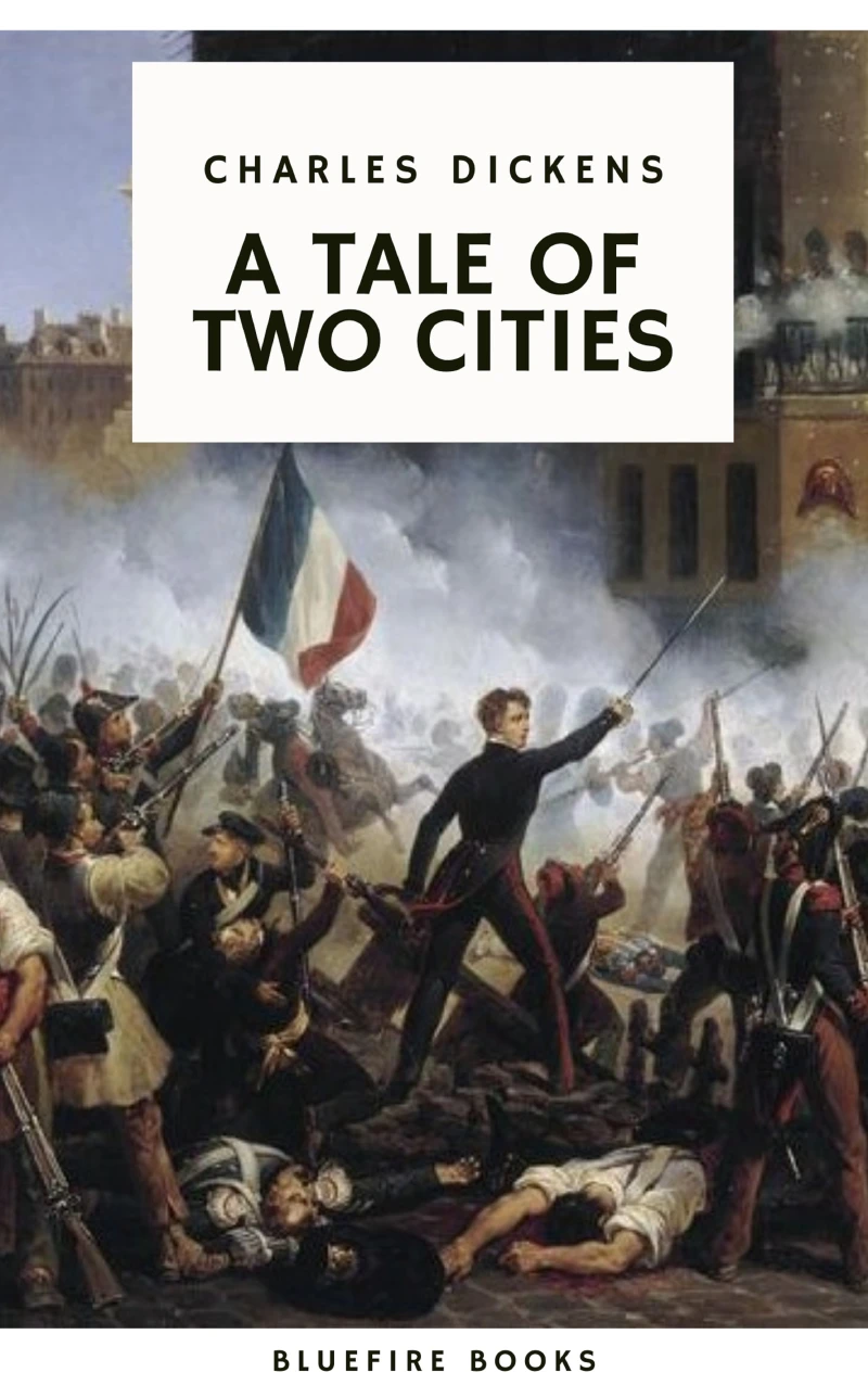Portada: A Tale of Two Cities: A Timeless Tale of Love, Sacrifice, and Revolution