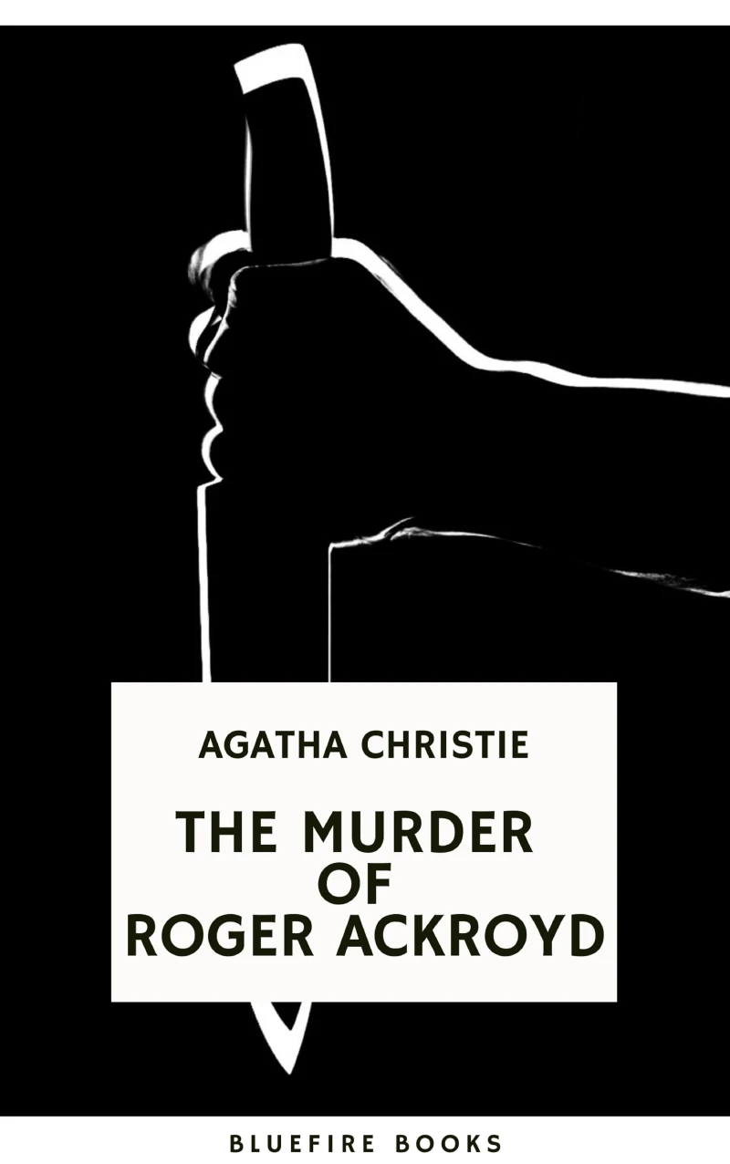 Portada: The Murder of Roger Ackroyd: An Unforgettable Classic Mystery eBook