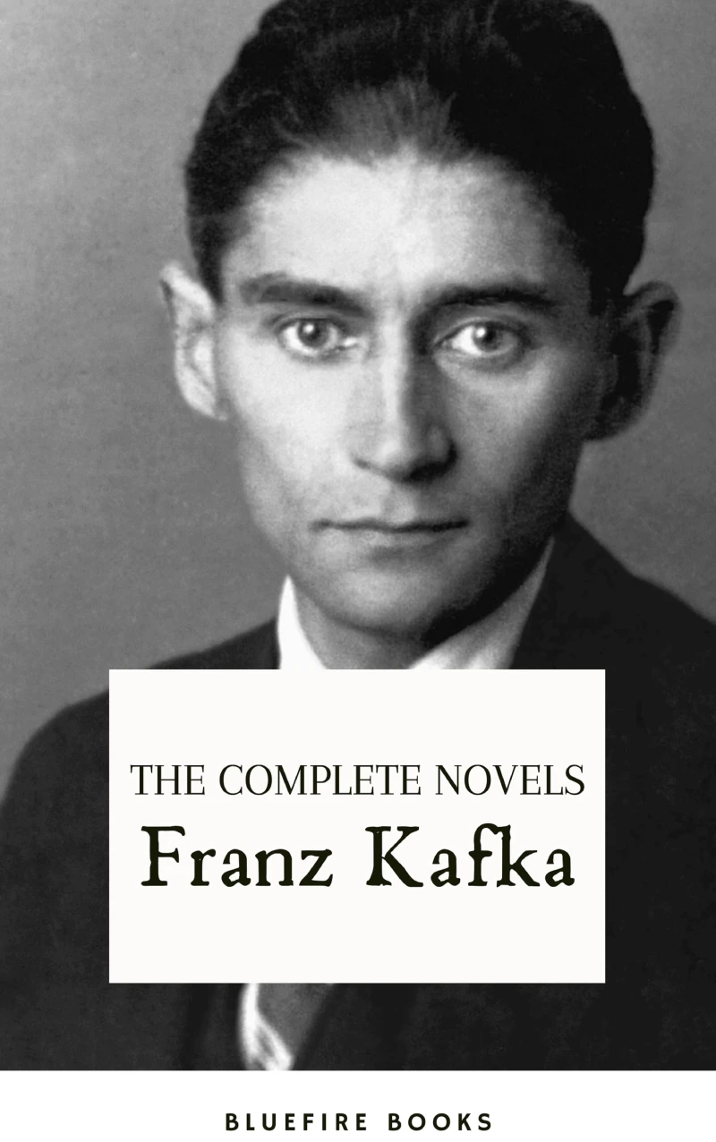Portada: Franz Kafka: The Complete Novels