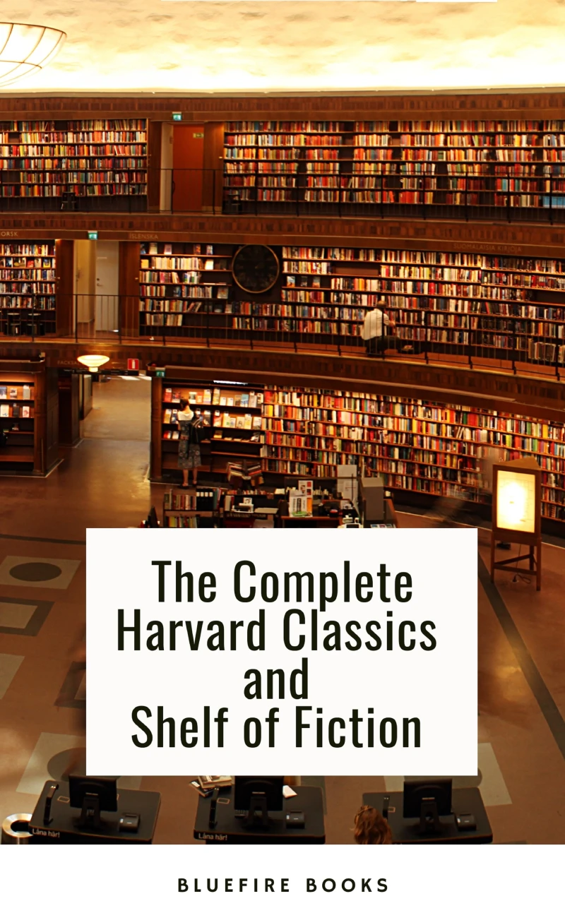 Portada: The Complete Harvard Classics and Shelf of Fiction 