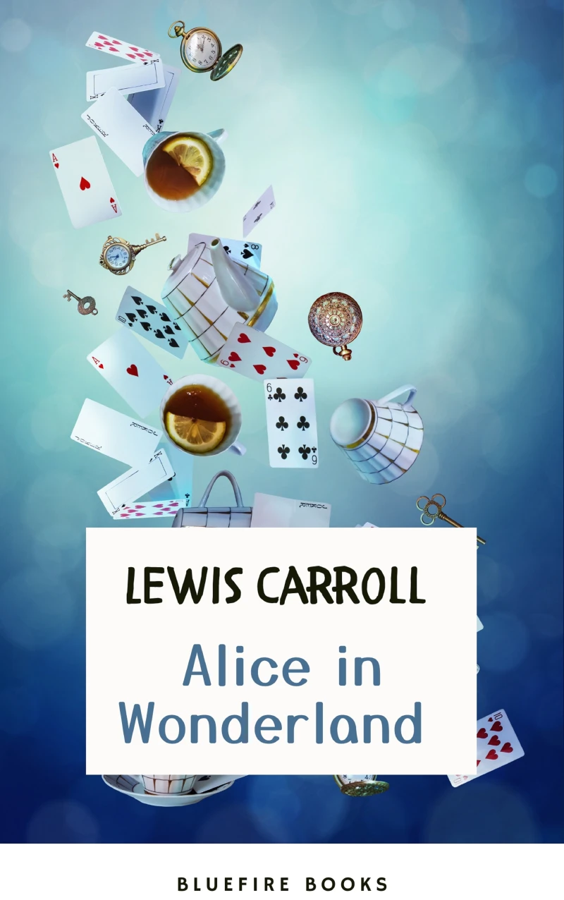 Portada: Through the Looking Glass: Alice in Wonderland – The Enchanted Complete Collection (Illustrated)
