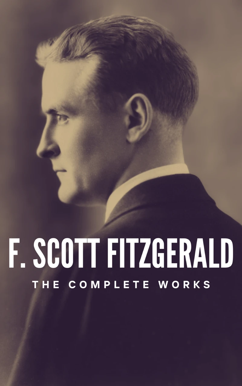 Portada: The Complete Works of F. Scott Fitzgerald