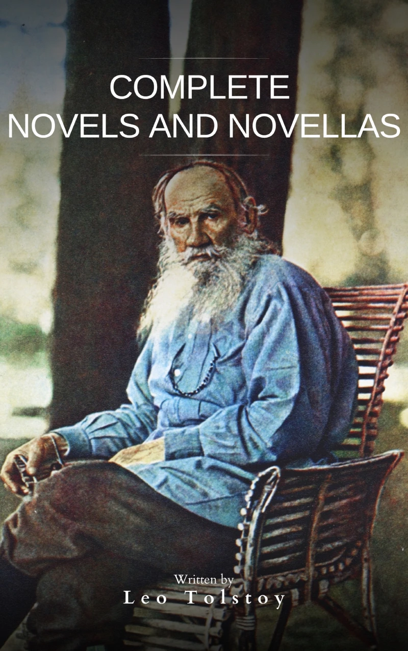 Portada: Leo Tolstoy : Complete Novels and Novellas