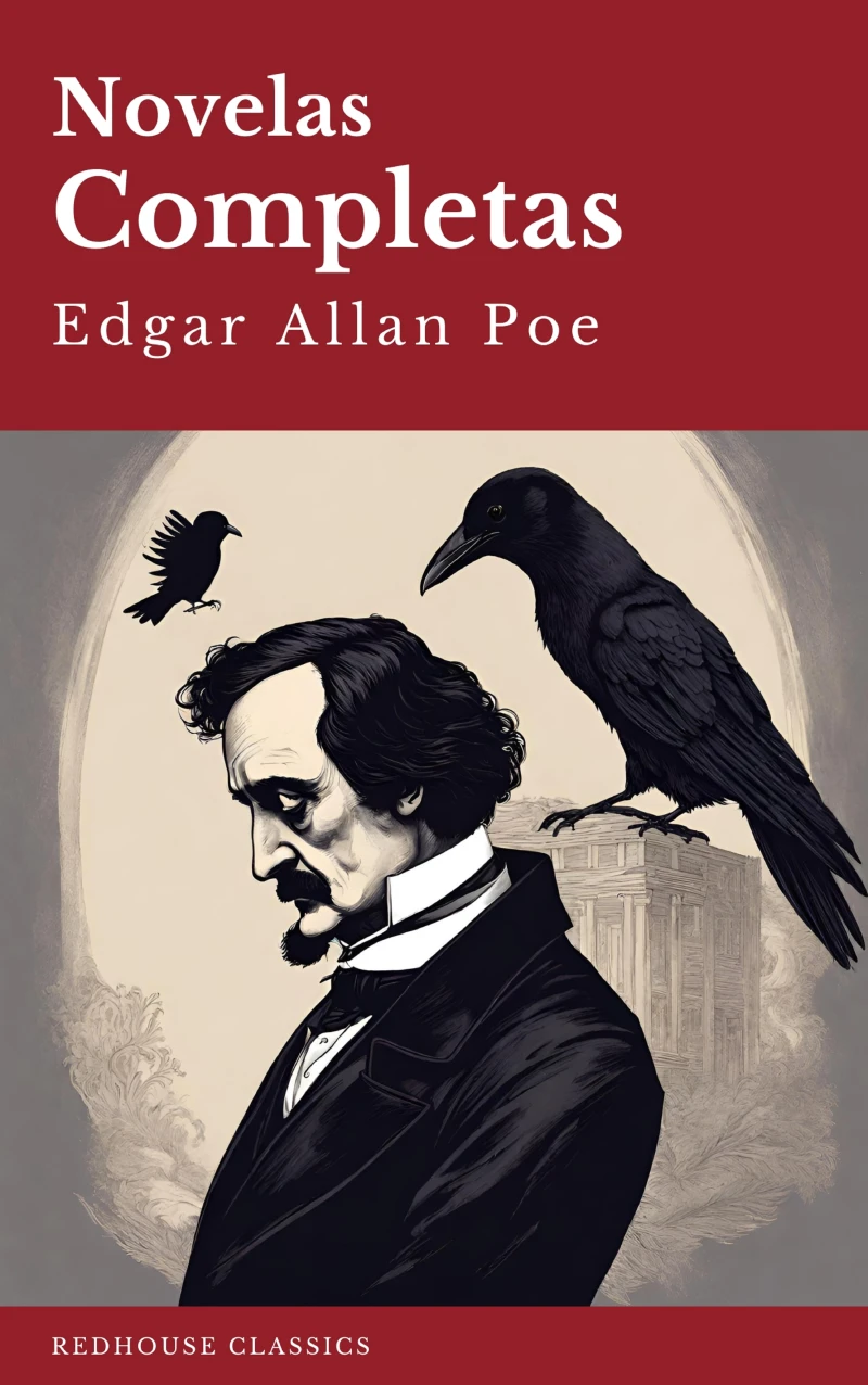 Portada: Edgar Allan Poe: Novelas Completas